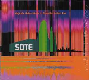 Sote - Majestic Noise Made In Beautiful Rotten Iran album cover