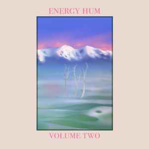 Blu~ish - Energy Hum : Volume Two album cover
