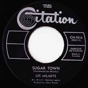 Sugar Town - Les Miladys