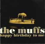 Cover of Happy Birthday To Me, 1997-05-20, CD