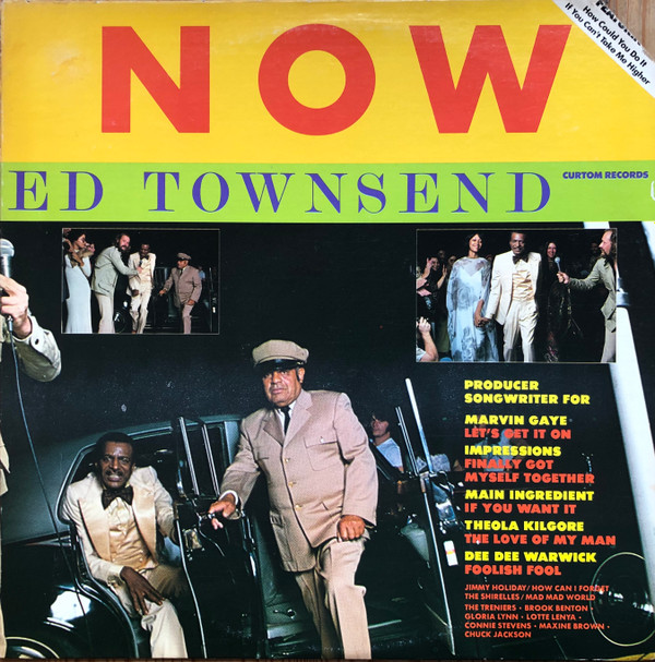 Ed Townsend – Now