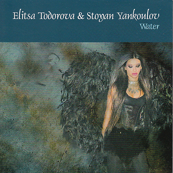 last ned album Elitsa Todorova & Stoyan Yankoulov - water