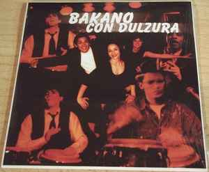 Bakano - Con Dulzura  album cover