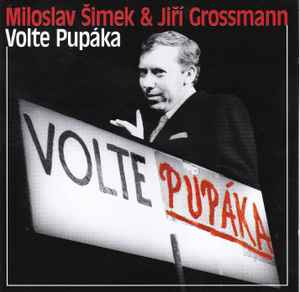 Šimek & Grossmann - Volte Pupáka album cover