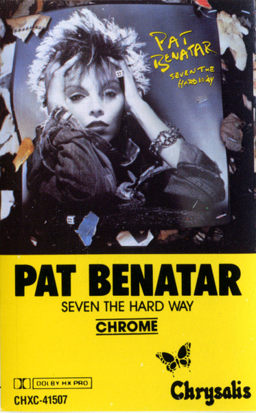 Pat Benatar = パット・ベネター – Seven The Hard Way = セブン・ザ 