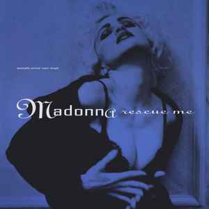 Rescue Me - Madonna