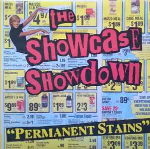 The Showcase Showdown - Permanent Stains