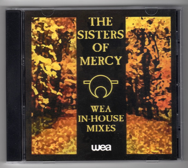 The Sisters Of Mercy - WEA In-House Mixes | Releases | Discogs