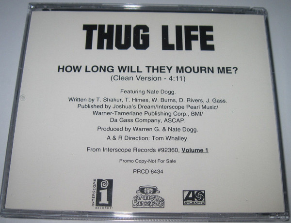 Thug Life – How Long Will They Mourn Me? (1995, CD) - Discogs