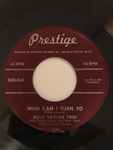◆ BILLY TAYLOR Trio / Who Can I Turn To / My One And Only Love ◆ Prestige 900 (78rpm SP) ◆