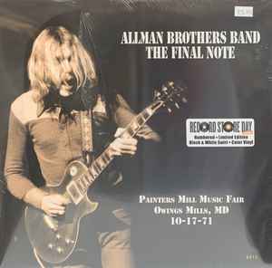 The Final Note (Painters Mill Music Fair Owings Mills, MD 10-17-71) - Allman Brothers Band