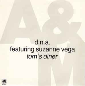 DNA - Tom's Diner