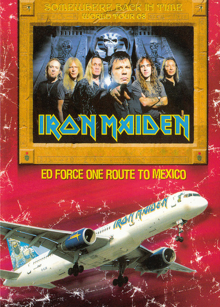Iron Maiden – Ed Force One Route To Mexico (2008, DVD) - Discogs