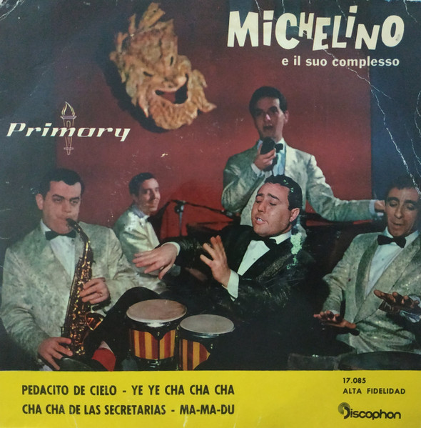 Michelino Y Su Conjunto Cha Cha Cha De Las Secretarias 1960