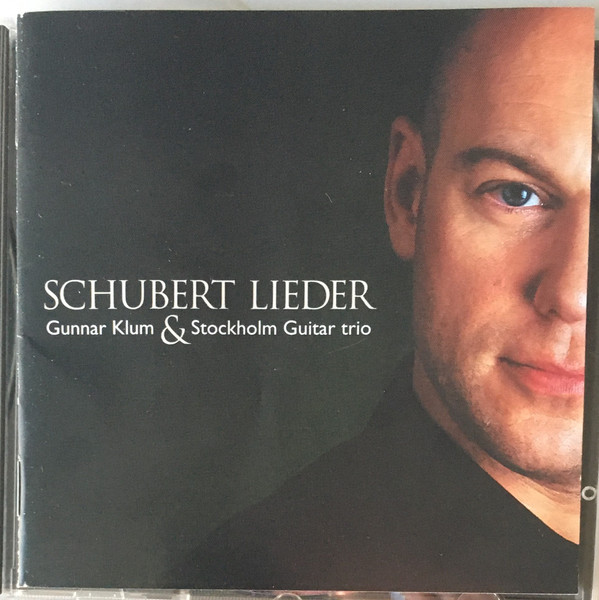 Gunnar Klum & Stockholm Guitar Trio – Schubert Lieder