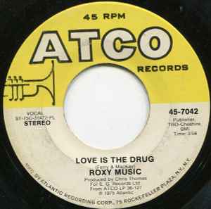 Love Is The Drug / Both Ends Burning (Vinyl, 7