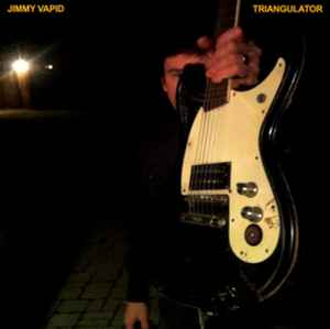 Jimmy Vapid - Triangulator album cover
