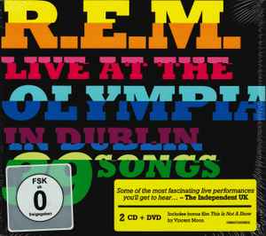 R.E.M. - Live At The Olympia In Dublin 39 Songs album cover