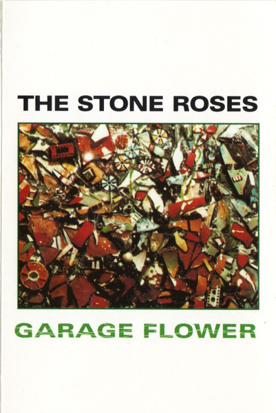 The Stone Roses – Garage Flower (1996, Nimbus, CD) - Discogs