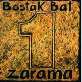 Zarama - Bostak Bat