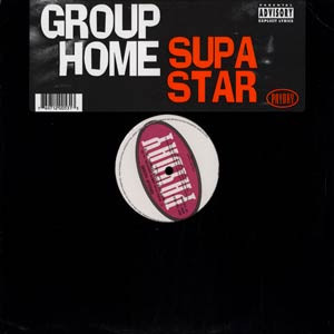 GROUP HOME 『SUPA STAR』 GRHM1