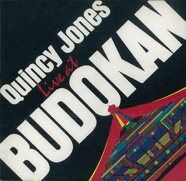 Quincy Jones - Live At Budokan | Releases | Discogs