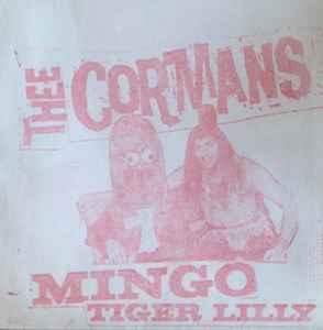 Thee Cormans - Mingo / Tiger Lilly album cover