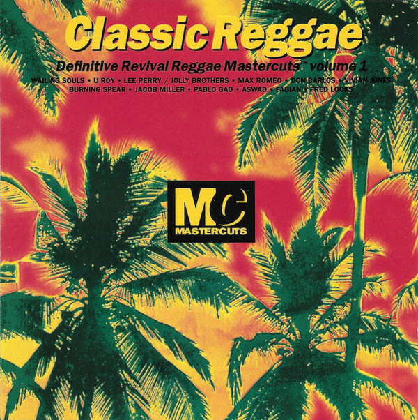 last ned album Various - Classic Reggae Mastercuts Volume 1