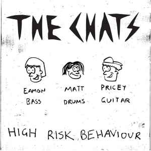 High Risk Behaviour - The Chats