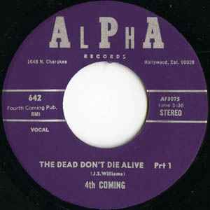 4th Coming - The Dead Don't Die Alive album cover