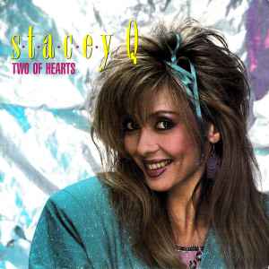 Stacey Q – Two Of Hearts (1986, Vinyl) - Discogs