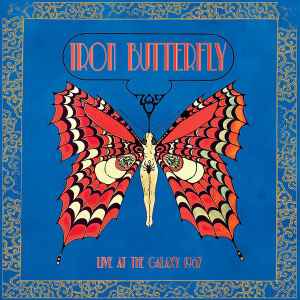Iron Butterfly - Live At The Galaxy 1967 album cover