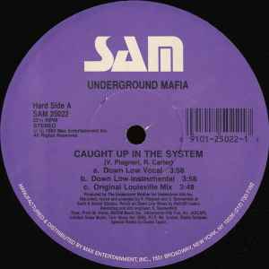 Underground Mafia – Caught Up In The System / Dope Charge (1992 