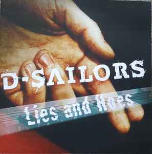 D-Sailors - Lies And Hoes