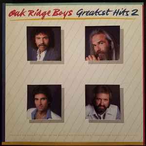The Oak Ridge Boys - Oak Ridge Boys Greatest Hits 2 album cover