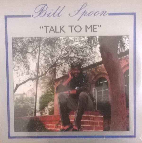 ladda ner album Bill Spoon - Talk To Me