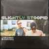 Slightly Stoopid - Live & Direct: Acoustic Roots