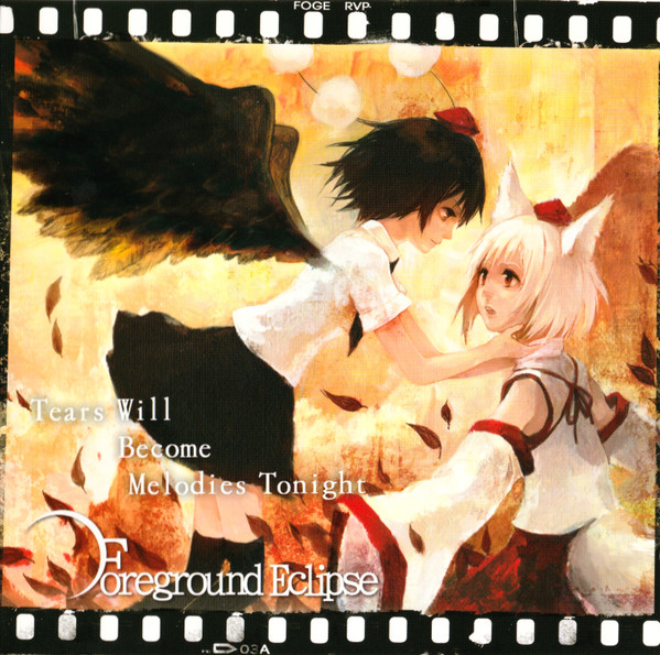 Foreground Eclipse – Tears Will Become Melodies Tonight (2010, CD)
