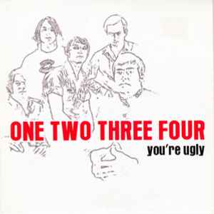 One Two Three Four - You're Ugly album cover