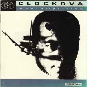 Clock DVA - Man-Amplified album cover