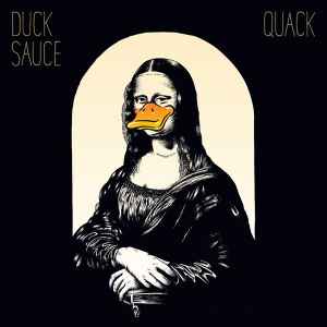 Duck Sauce - Quack album cover
