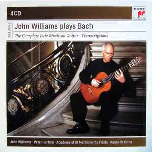 Johann Sebastian Bach - John Williams Plays Bach: The Complete Lute Music On Guitar · Transcriptions album cover