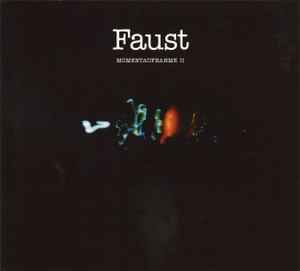 Faust - Momentaufnahme II album cover