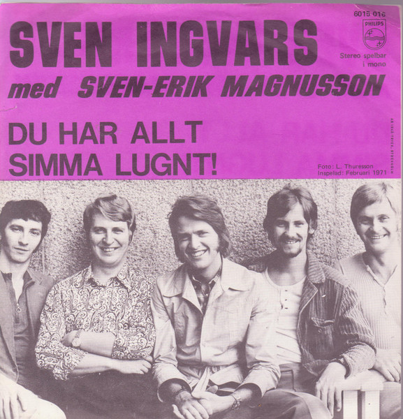 Sven Ingvars Med Sven-Erik Magnusson – Du Har Allt (1971, Vinyl) - Discogs