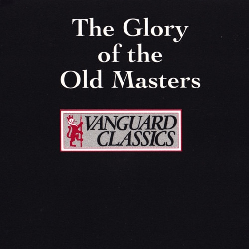 baixar álbum Various - The Glory Of The Old Masters