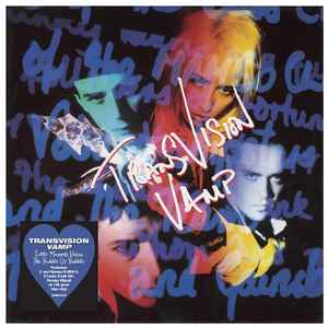 Little Magnets Versus The Bubble Of Babble - Transvision Vamp