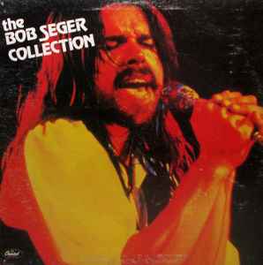 Bob Seger - The Bob Seger Collection album cover