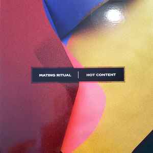Mating Ritual (2) - Hot Content album cover