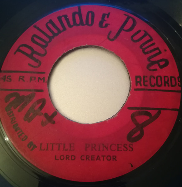 Lord Creator - Little Princess / The End | Releases | Discogs