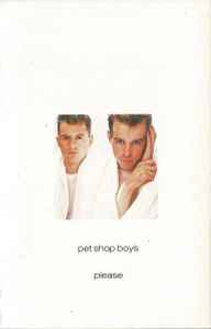 Pet Shop Boys – Please (1986, XDR, Cassette) - Discogs